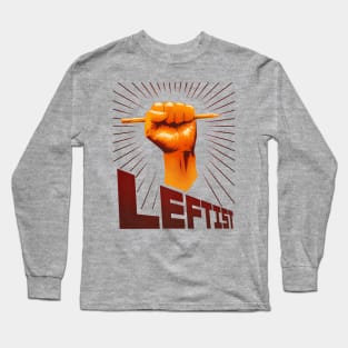 Leftist propaganda Long Sleeve T-Shirt